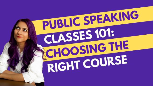 how to choose the right public speaking course for you