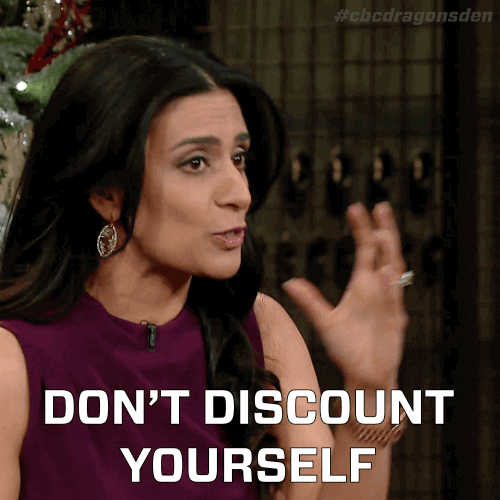 lady saying do not discount yourself