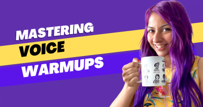 Graphic title for Mastering Voice Warmups