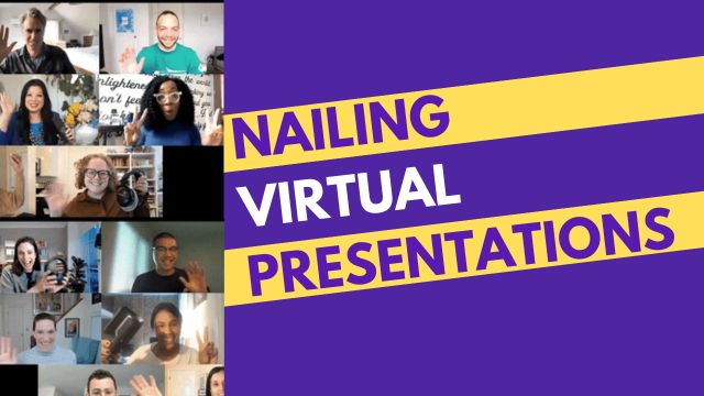 nailing virtual presentations