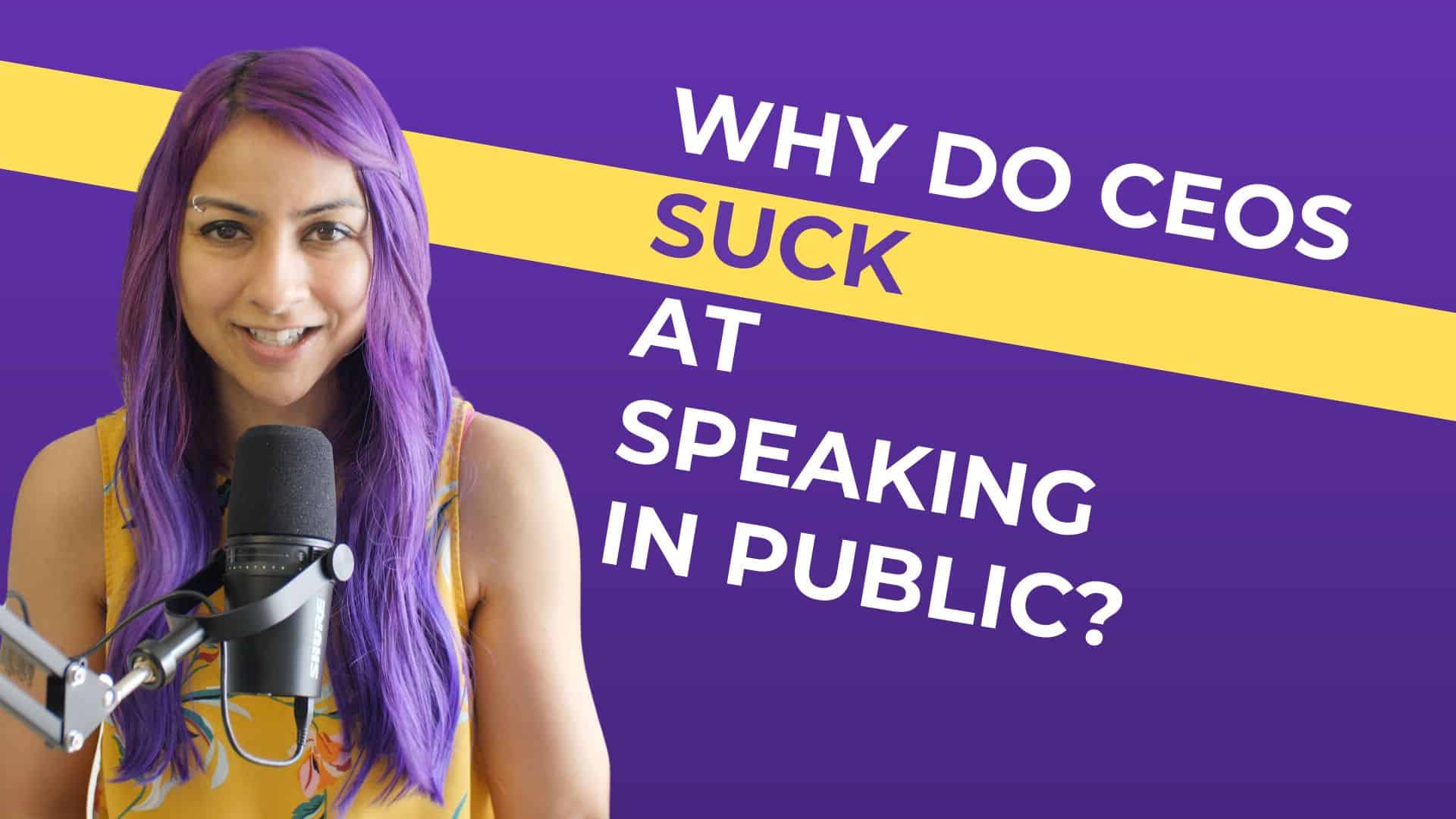 Why CEOs struggle with public speaking